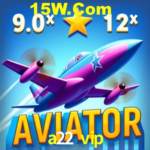 Interface do App a22 vip