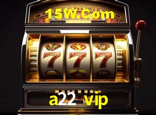 a22 vip Salvador - Support