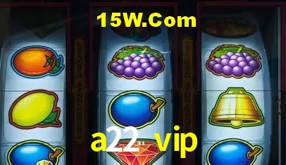 a22 vip Brasília - Bonus Features